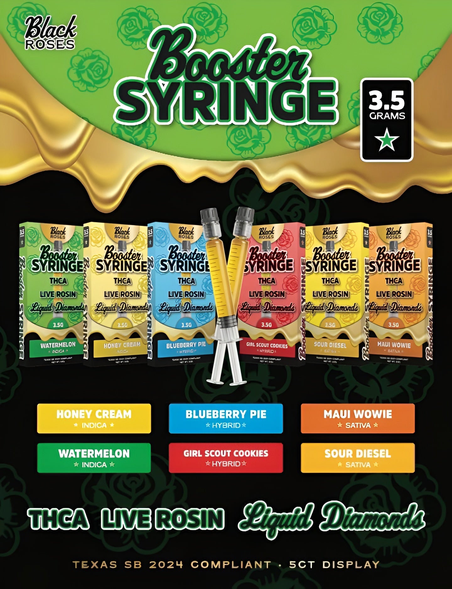 BLACK ROSES BOOSTER SYRINGE THCA LIVE ROSIN LIQUID DIAMONDS 3.5 GRAMS (5CT BOX)